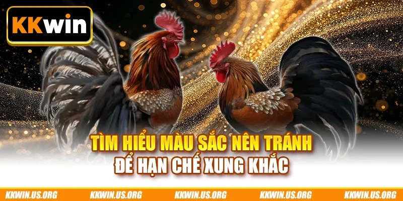 Tìm hiểu màu sắc nên tránh để hạn chế xung khắc