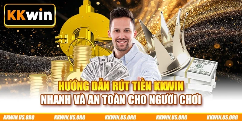 Rút tiền KKWIN